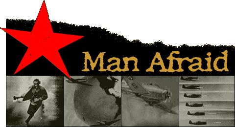 The offical Man Afraid website.